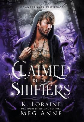 Claimed by the Shifters by Meg Anne 9781951738525