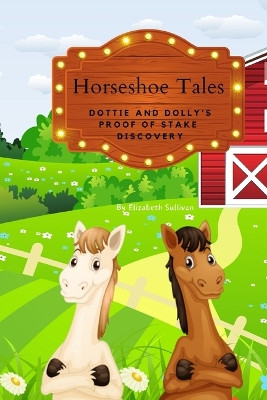 Horseshoe Tales by Elizabeth Sullivan 9781962232067