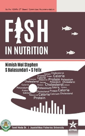 Fish in Nutrition by S Felix 9789388173230
