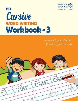 SBB Cursive Word Writing Workbook - 3 by Preeti Garg 9789389288667