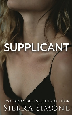Supplicant by Sierra Simone 9781949364231