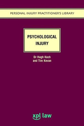 Psychological Injury by Hugh Koch 9781858113371 Psychological Injury by Hugh Koch 9781858113371