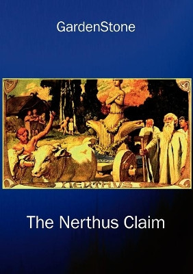 The Nerthus claim by Gardenstone 9783842351264