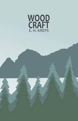 Woodcraft by E. H. Kreps 9781910346099