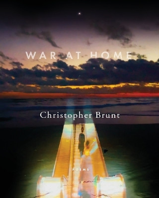 War at Home by Christopher Brunt 9781947817685