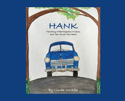 Hank by Linda McAfee 9798218358068