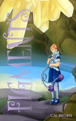 Figments by C M Brown 9781963266153