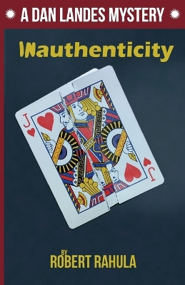 Inauthenticity by Robert Rahula 9798989723805