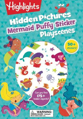 Mermaid Hidden Pictures Puffy Sticker Playscenes by Highlights 9781639622559