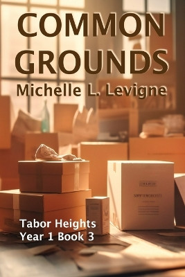 Common Grounds by Michelle Levigne 9781955838955