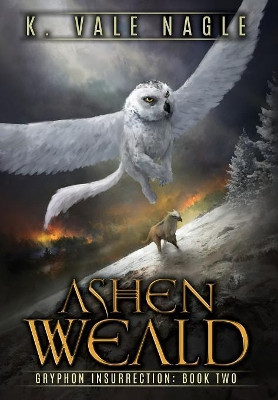 Ashen Weald by K Vale Nagle 9781643920122