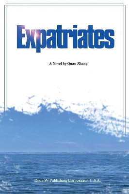 Expatriates by Quan Zhang 9781683722045