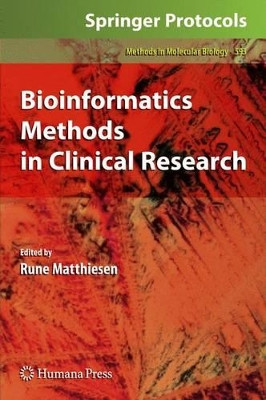 Bioinformatics Methods in Clinical Research by Rune Matthiesen 9781603271936