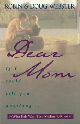 Dear Mom by Robin Webster 9781404175532