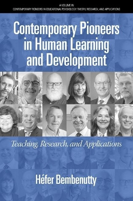 Contemporary Pioneers in Human Learning and Development by Hefer Bembenutty 9781648028540
