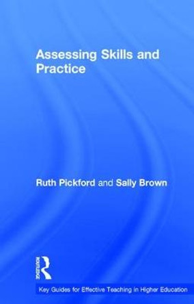 Assessing Skills and Practice by Sally Brown