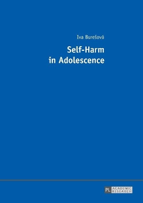 Self-Harm in Adolescence by Iva Buresova 9783631667514