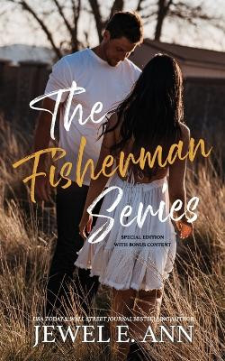 The Fisherman Series: Special Edition by Jewel E Ann 9781955520072