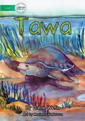 Tawa by Dulcie Wefin 9781925795196