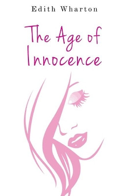 The Age of Innocence by Edith Wharton 9789355220677