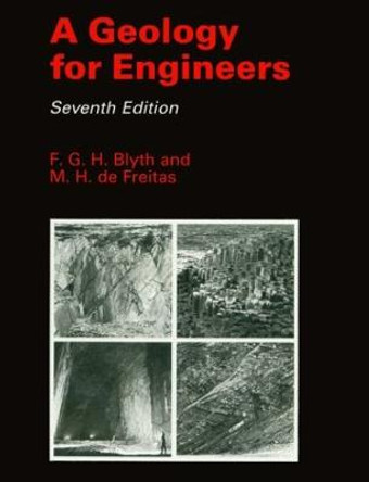 A Geology for Engineers by F. G. H. Blyth