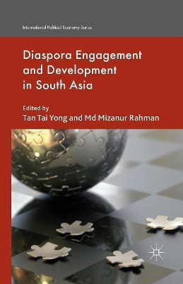 Diaspora Engagement and Development in South Asia by M. Rahman 9781349462735