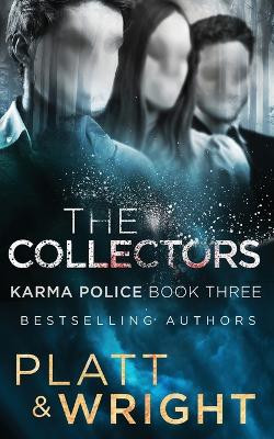 The Collectors by Sean Platt 9781629552699