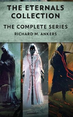 The Eternals Collection: The Complete Series by Richard M Ankers 9784824174024