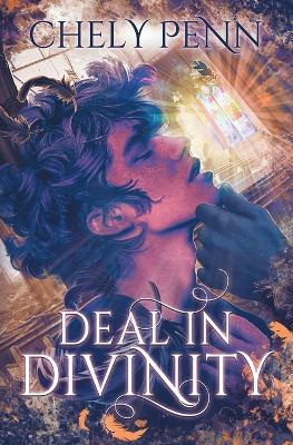 Deal in Divinity by Chely Penn 9781626499904