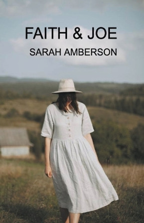 Faith & Joe by Sarah Amberson 9798224327881