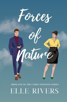 Forces of Nature by Elle Rivers 9798988679240