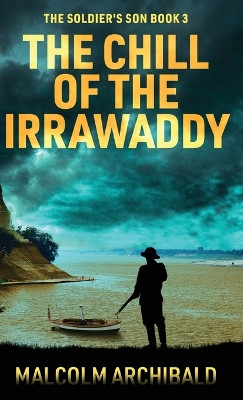 The Chill of the Irrawaddy by Malcolm Archibald 9784824194701