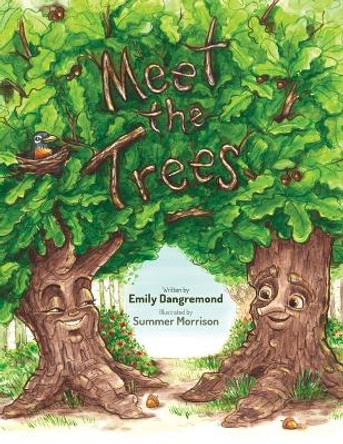 Meet the Trees by Emily Dangremond 9781645388159