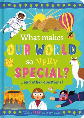 What Makes Our World so Very Special?: and other questions by Giovana Medeiros 9781835090046