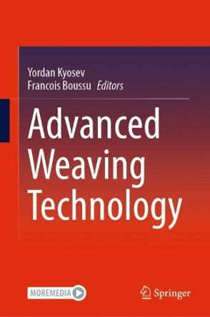 Advanced Weaving Technology by Yordan Kyosev 9783030915148