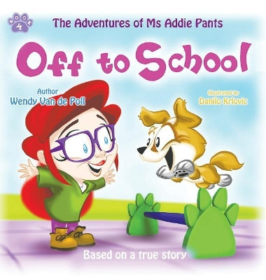 Off to School by Danilo Krlovic 9781732437500