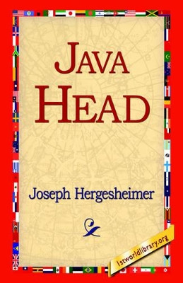 Java Head by Joseph Hergesheimer 9781421810560