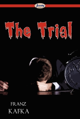 The Trial by Franz Kafka 9781612428130
