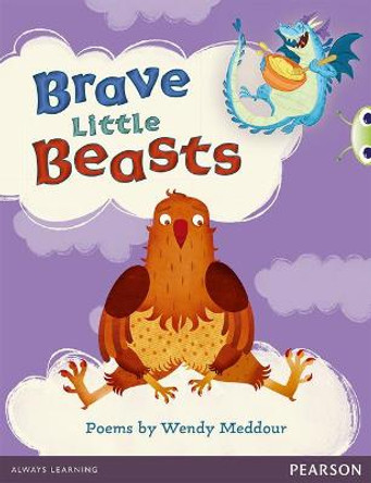 Bug Club Blue (KS1) Brave Little Beasts by Wendy Meddour