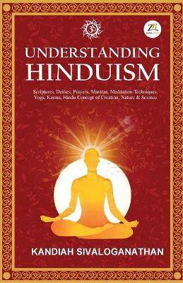 Understanding Hinduism by Kandiah Sivaloganathan 9789390011551