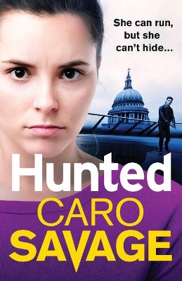 Hunted by Caro Savage 9781838895365