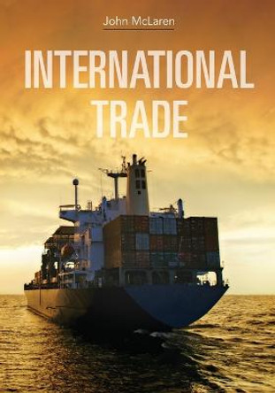 International Trade by Mr. John McLaren