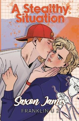 A Stealthy Situation by Saxon James 9781922741424