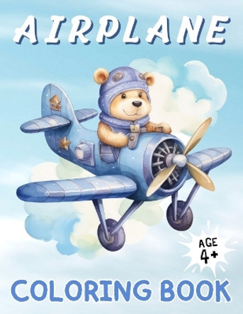 Airplane Coloring Book: A Sky High Coloring Adventure for Kids Ages 4 & Above &#448; 50 Images &#448; Large Print &#448; Perfect Gifts for Kids by Dion McAdams 9786249320291