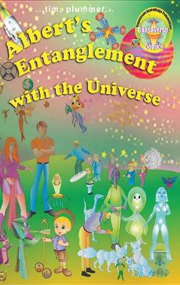 Albert's Entanglement with the Universe by Tim Plummer 9798894191591