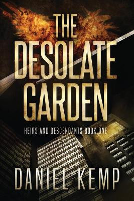 The Desolate Garden by Daniel Kemp 9784867527689