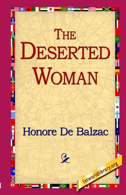 The Deserted Woman by Honore De Balzac 9781421809533
