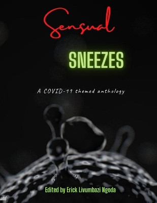 Sensual sneezes by Erick Livumbazi Ngoda 9789914404302