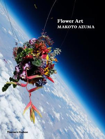 Flower Art: Makoto Azuma by Makoto Azuma