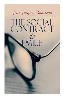 The Social Contract & Emile by Jean-Jacques Rousseau 9788027332052
